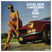 Excelsior - A Máquina do Som - vol. 8