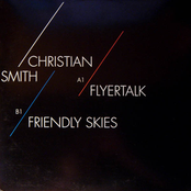 Friendly Skies by Christian Smith