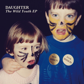 Daughter: The Wild Youth EP