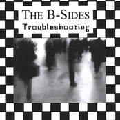 The B-Sides: Troubleshooting