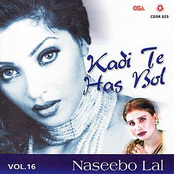 Naseebo Lal: Kadi Te Has Bol