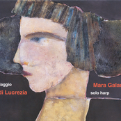 Harp Recital: Galassi, Mara - Dentice, F. / Luzzaschi, L. / Dell'Arpa, G.L. / Mayone, A. / Raimondo, P.P. / Trabaci, G.M. (Il Viaggio Di Lucrezia)