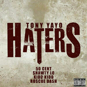 Haters (feat. 50 Cent, Shawty Lo, Kidd Kidd & Roscoe Dash) - Single