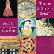 Tudor and Stuart Spirit (Music for Dancing and Dreaming)