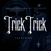 Trick Trick: Featuring