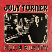 July Turner: Neon Nights