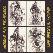 Morning 40 Federation: Live Personal Hygiene