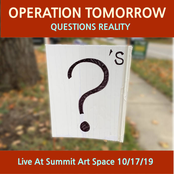 Questions Reality: Live at Summit Art Space