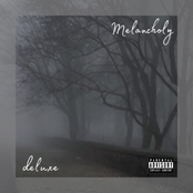 Melancholy (Deluxe)