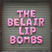 The Belair Lip Bombs - Get Smart