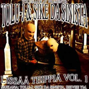 Tolu-J & Sike Da Sinista - Lissää Teippiä Vol. 1
