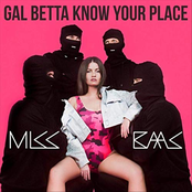 Gal Betta Know Your Place