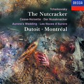 Orchestre symphonique de Montreal: Tchaikovsky: The Nutcracker; Aurora's Wedding