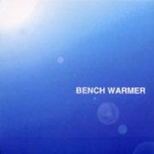 BENCH WARMER