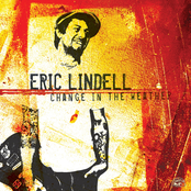 Eric Lindell: Change In the Weather