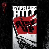 Get 'em Up by Cypress Hill