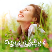 Spring Is Coming β Smooth Inspirations: Relaxing Jazz, Vibes of Revival, Dreamy Cafe Background