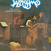 Cellula /International/ Jazzissimo LIVE (+2x bonusy)