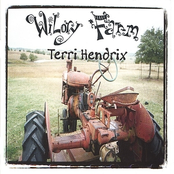 Terri Hendrix: Wilory Farm