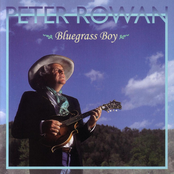 Peter Rowan: Bluegrass Boy