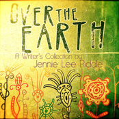 Over the Earth: A Writer's Collection by Jennie Lee Riddle