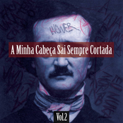 A Minha Cabeça Sai Sempre Cortada (Vol.2)