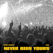Never Been Yours - Single