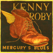 Kenny Roby: Mercury's Blues