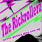 the rickrollerz