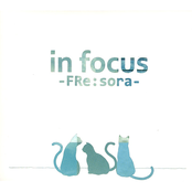 in focus -FRe:sora-
