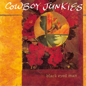 Black Eyed Man by Cowboy Junkies