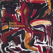 Rich Robinson: Paper