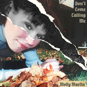 Molly Martin: Don’t Come Calling Me