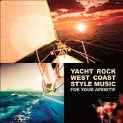 Yacht Rock West Coast Style Music (For Your Aperitif)