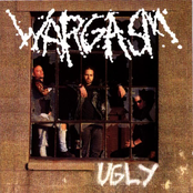 WARGASM: Ugly