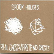 Real Ghosts / Pretend Ghosts
