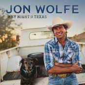 Jon Wolfe: Any Night in Texas