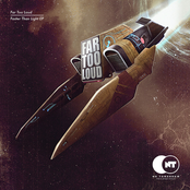 Far Too Loud: Faster Than Light EP