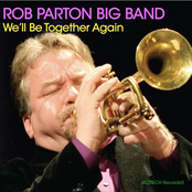 Rob Parton Big Band: We'll Be Together Again