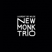 Laurent De Wilde: New Monk Trio