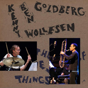 kenny wollensen & ben goldberg