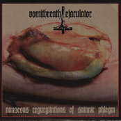 Nauseous Regurgitations of Satanic Phlegm