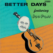 Better Days by Joe Pass
