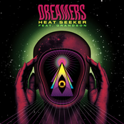 Dreamers: Heat Seeker