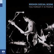 Broken Social Scene: You Forgot It In People