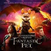 Adventure of Rufus: The Fantastic Pet (Original Motion Picture Soundtrack)