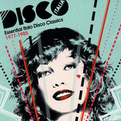 Disco Italia: Essential Italo Disco Classics - 1977-1985