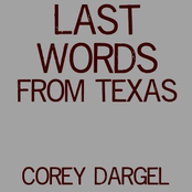 Last Words from Texas