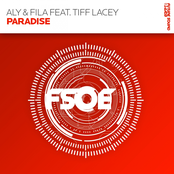 Paradise (club Mix) by Aly & Fila Feat. Tiff Lacey