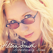 Acoustically, Alina